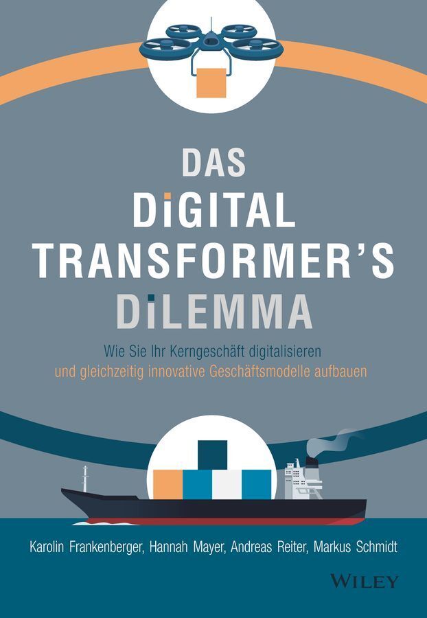 Das Digital Transformer's Dilemma (Karolin Frankenberger)