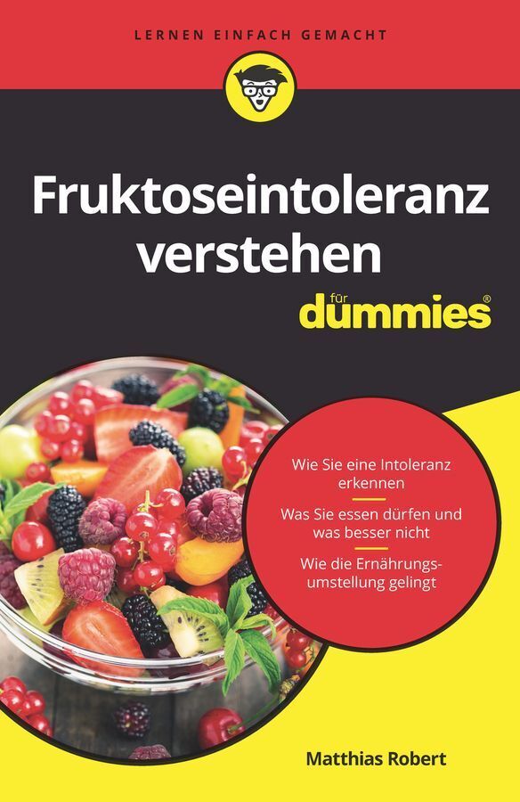 Fruktoseintoleranz verstehen für Dummies (Matthias Robert)