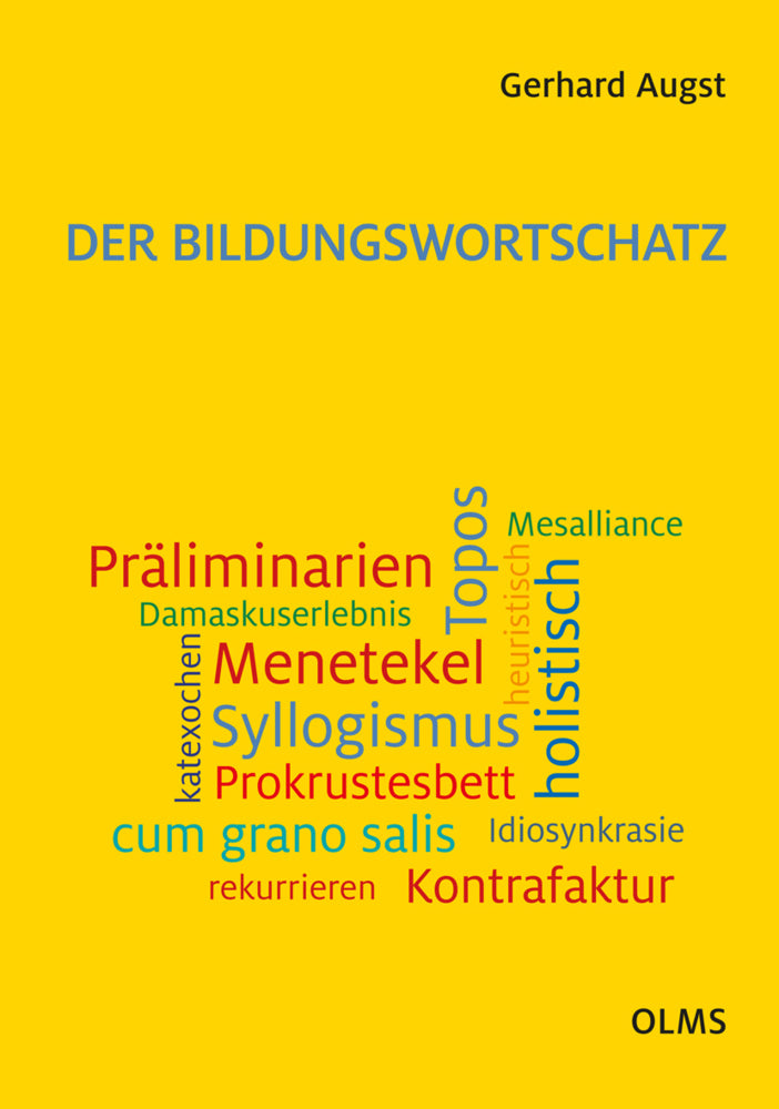 Der Bildungswortschatz (Gerhard Augst)