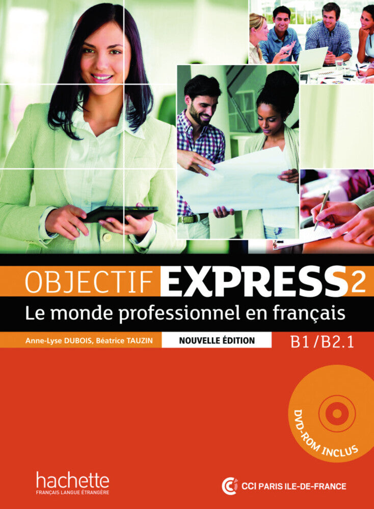 Objectif Express 2 - Nouvelle édition, m. 1 Buch, m. 1 Beilage (Anne-Lyse Dubois)