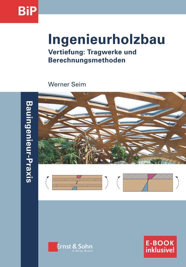 Ingenieurholzbau (Werner Seim)