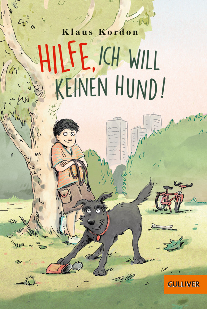 Hilfe, ich will keinen Hund! (Klaus Kordon)
