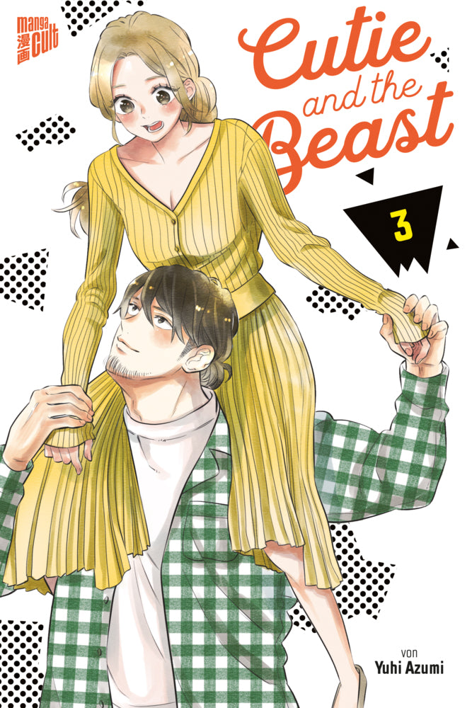 Cutie and the Beast.Bd.3 (Yuuhi Azumi)