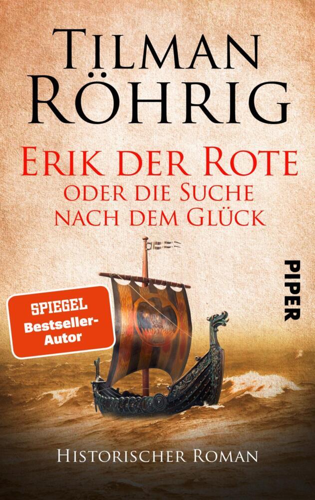 Erik der Rote oder die Suche nach dem Glück (Tilman Röhrig)
