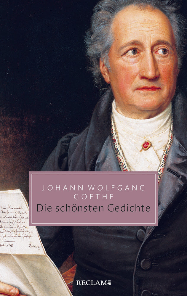 Die schönsten Gedichte (Johann Wolfgang Von Goethe)