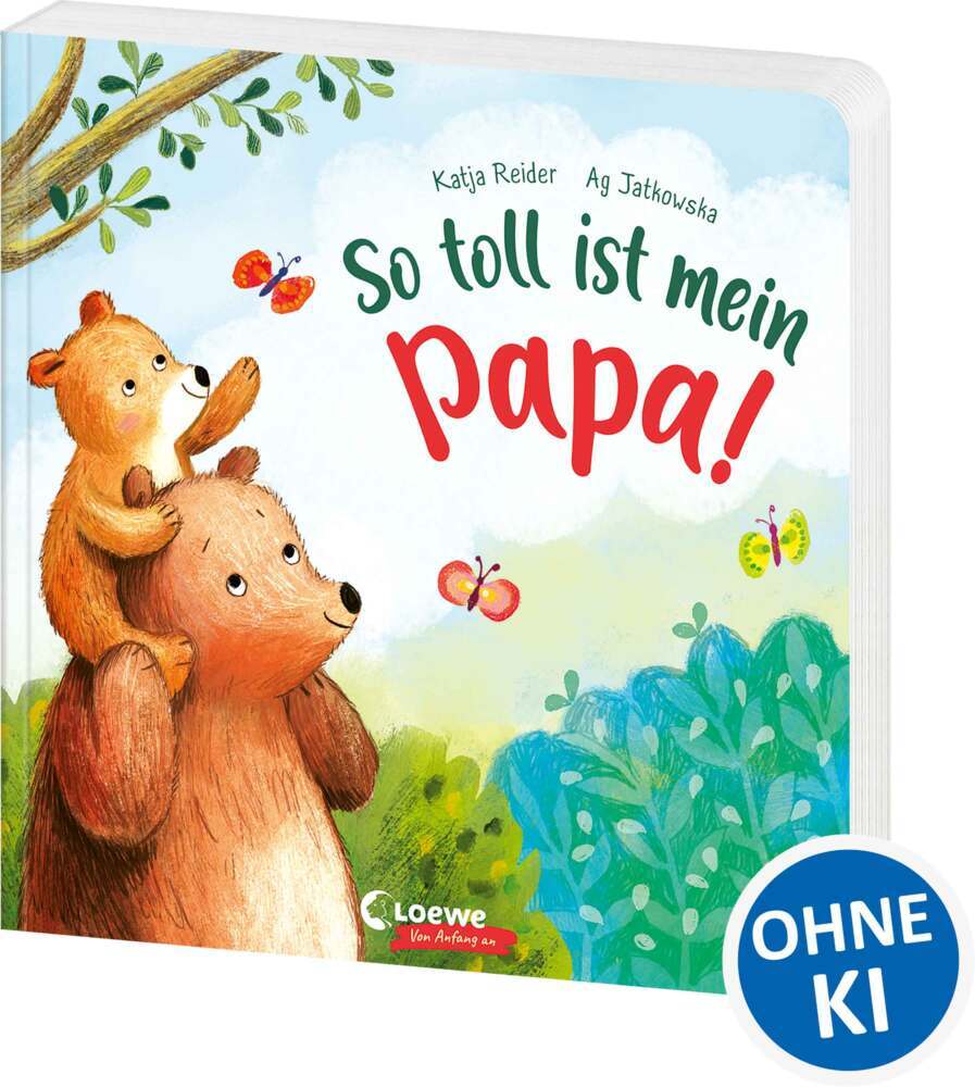 So toll ist mein Papa! (Katja Reider)
