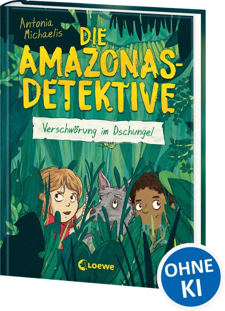Die Amazonas-Detektive (Band 1) - Verschwörung im Dschungel (Antonia Michaelis)