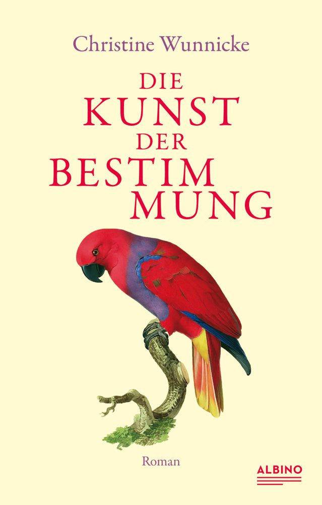 Die Kunst der Bestimmung (Christine Wunnicke)