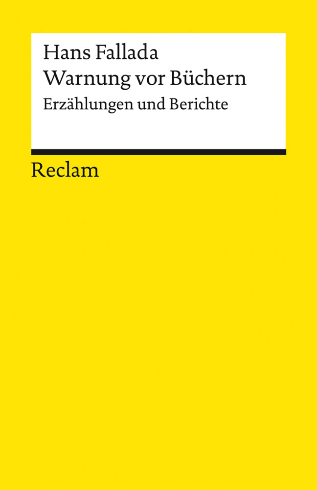 Warnung vor Büchern. Erzählungen und Berichte (Hans Fallada)