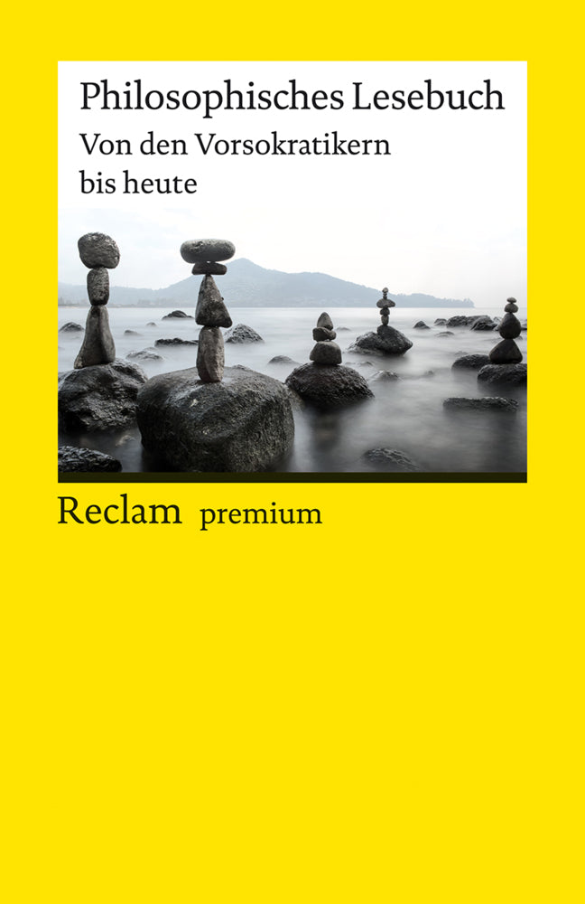 Philosophisches Lesebuch. Von den Vorsokratikern bis heute (Volker Steenblock)