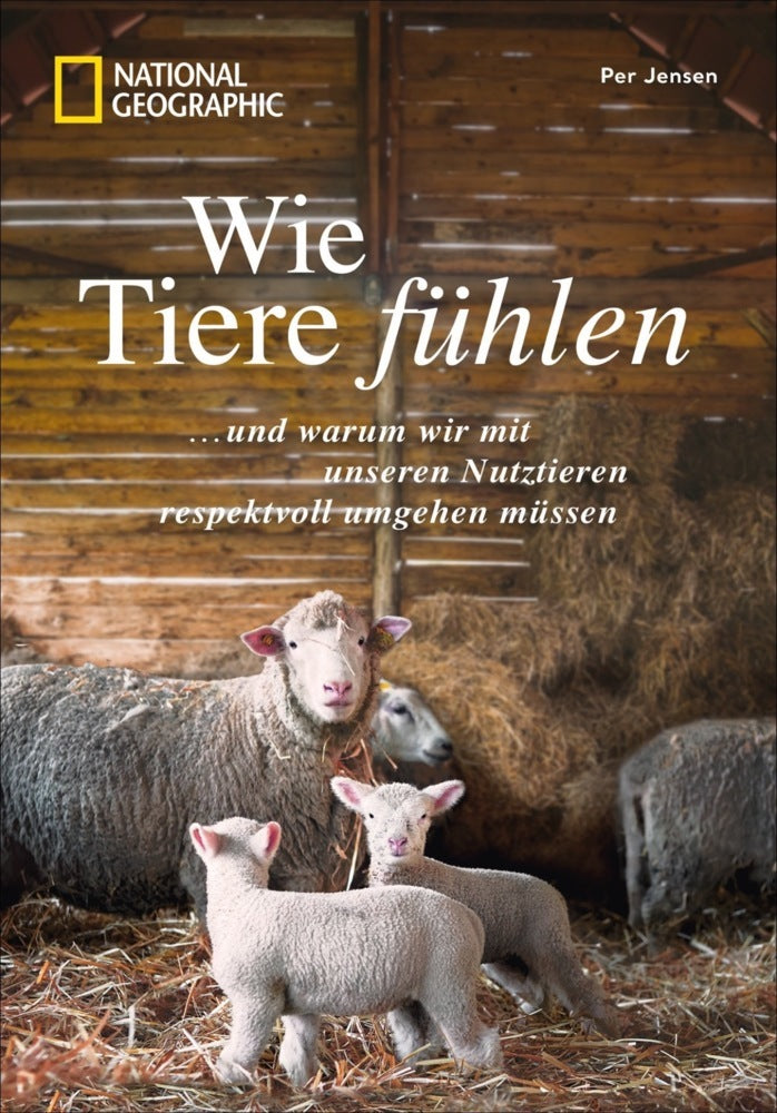 Wie Tiere fühlen (Per Jensen)