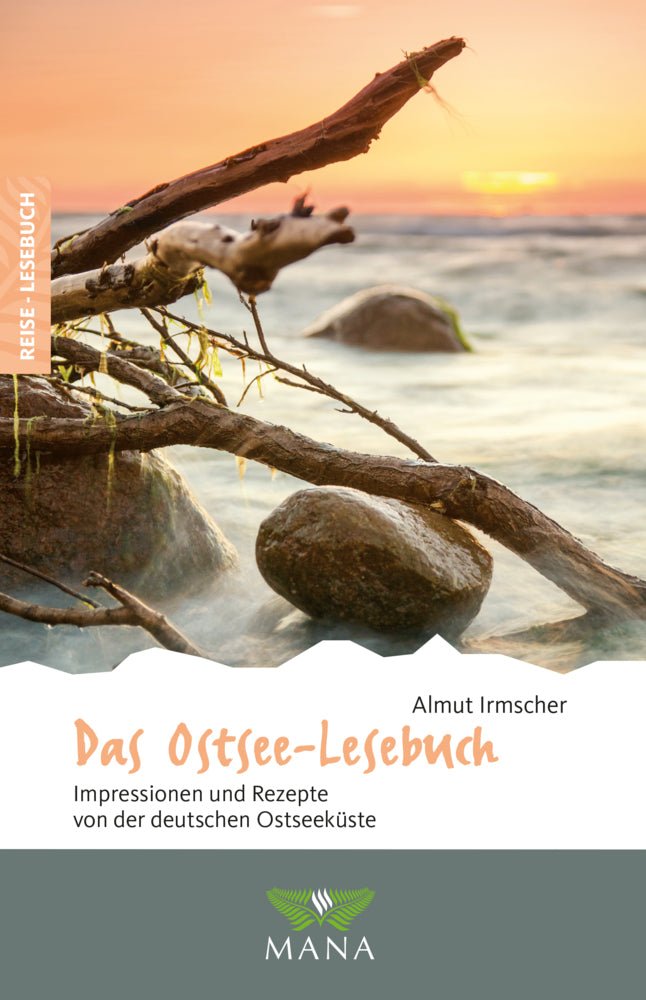 Das Ostsee-Lesebuch (Almut Irmscher)