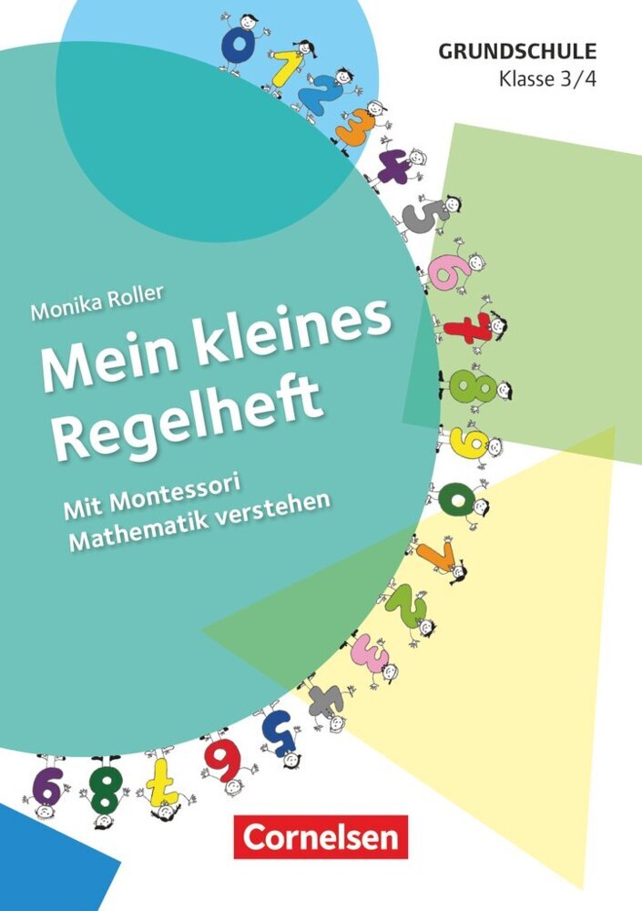 Mein kleines Regelheft - Mathe - Klasse 3/4 (Monika Roller)