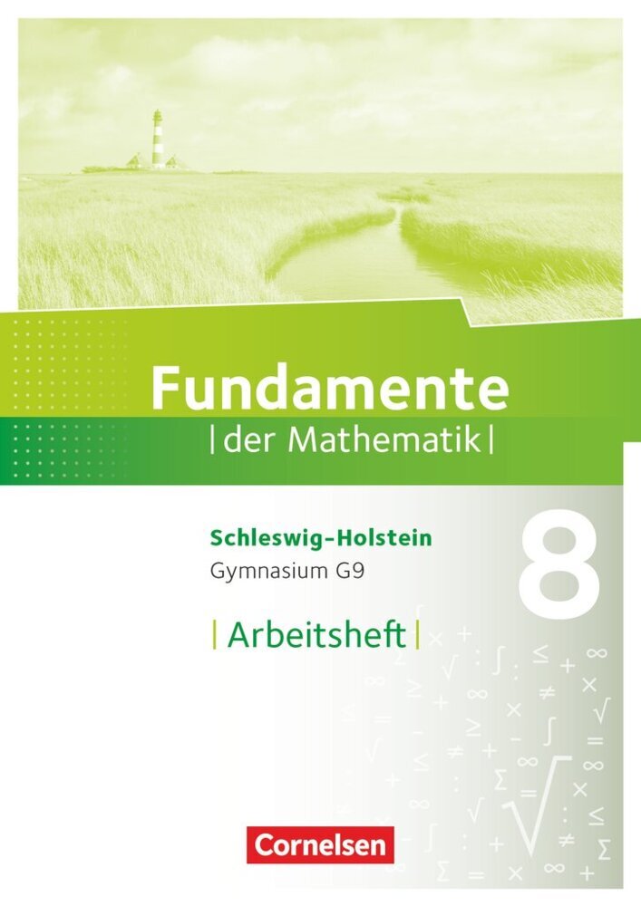 Fundamente der Mathematik - Schleswig-Holstein G9 - 8. Schuljahr Arbeitsheft mit Lösungen