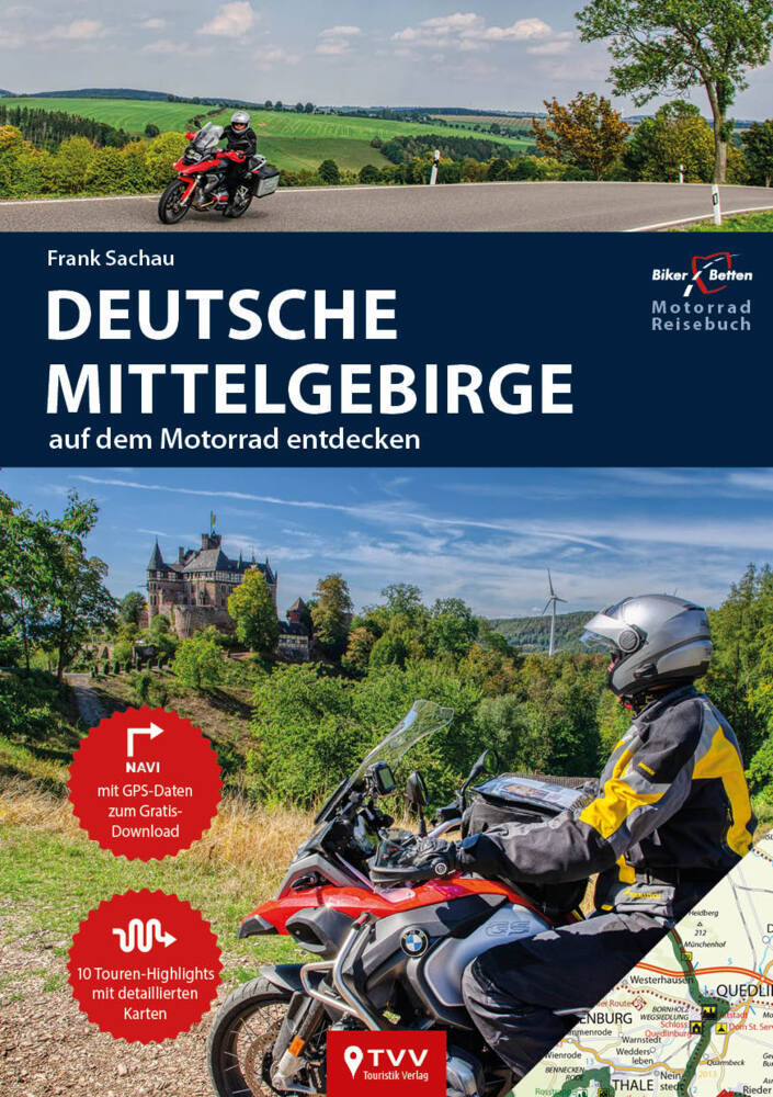 Motorrad Reiseführer Deutsche Mittelgebirge (Frank Sachrau)