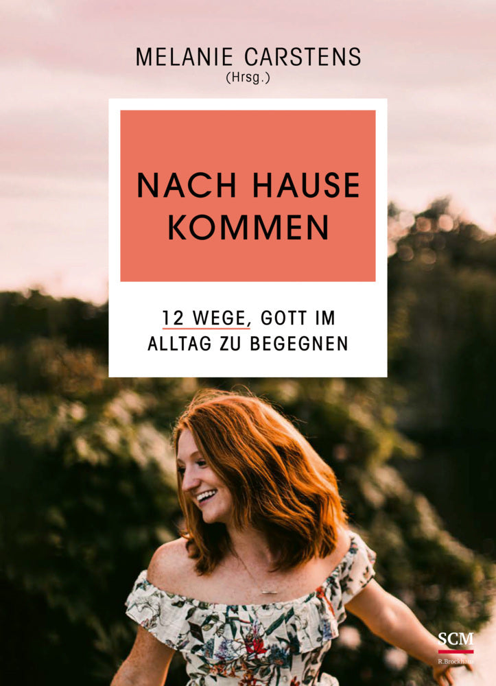 Nach Hause kommen (Melanie Carstens)
