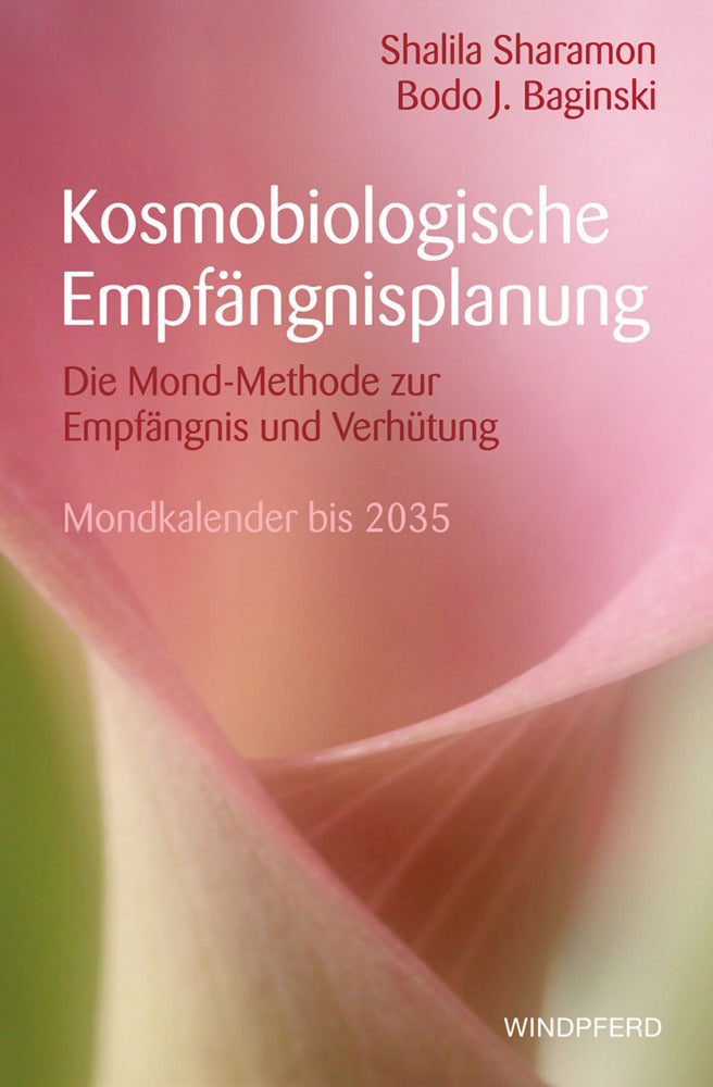 Kosmobiologische Empfängnisplanung (Shalila Sharamon)