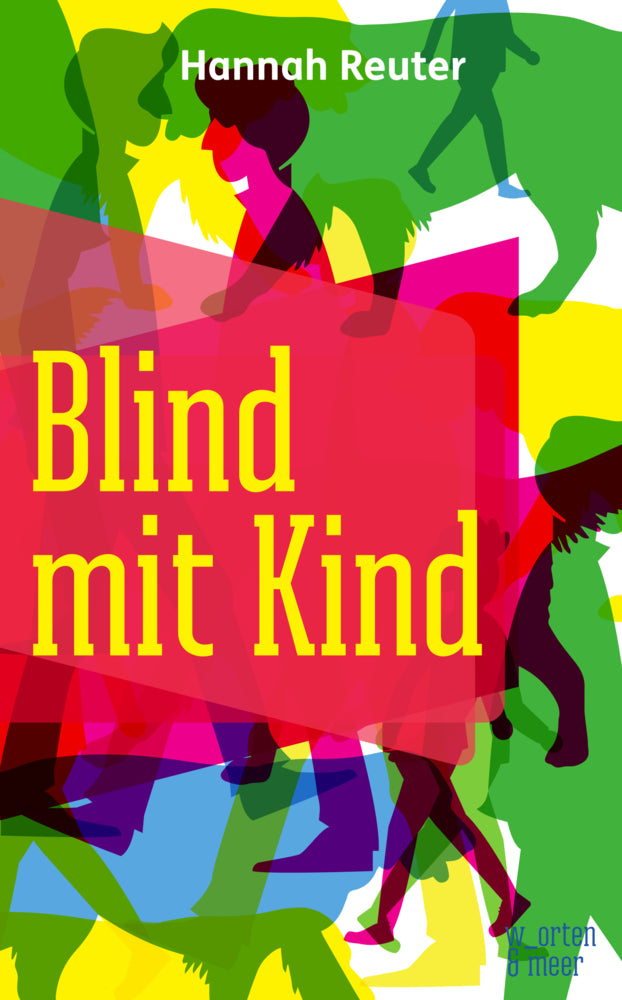 Blind mit Kind (Hannah Reuter)