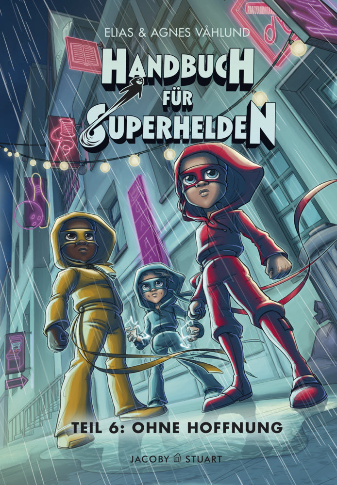 Handbuch für Superhelden - Ohne Hoffnung.Tl.6 (Elias Våhlund)