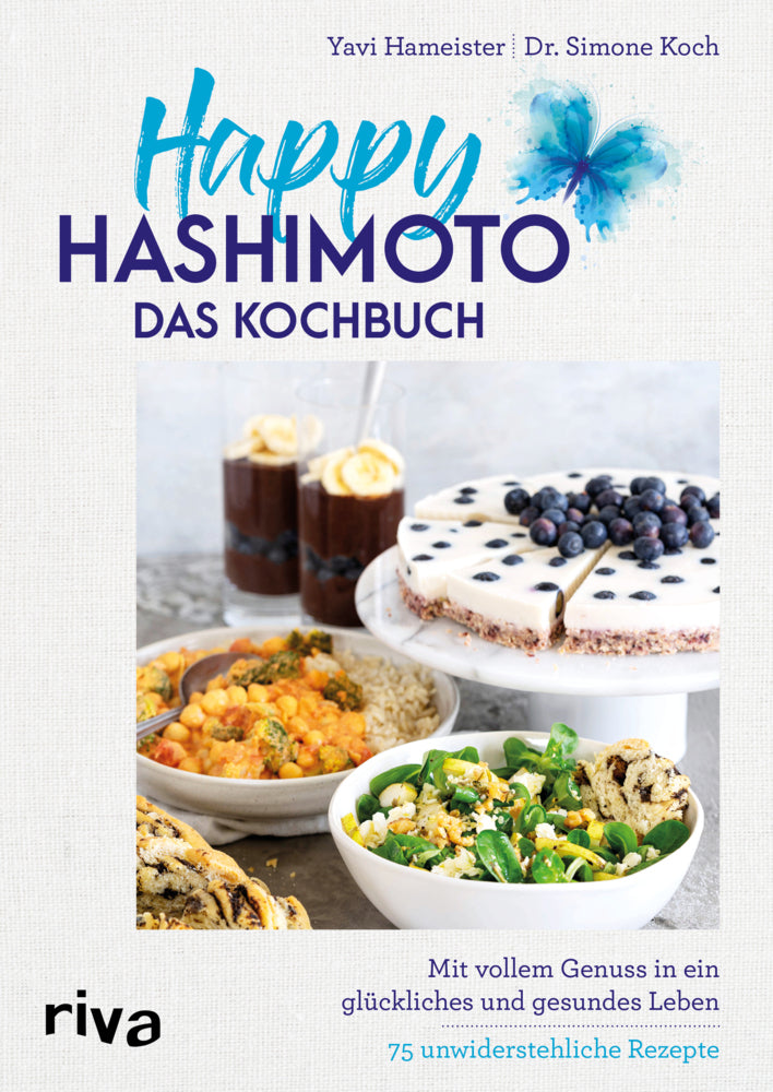 Happy Hashimoto - Das Kochbuch (Yavi Hameister)