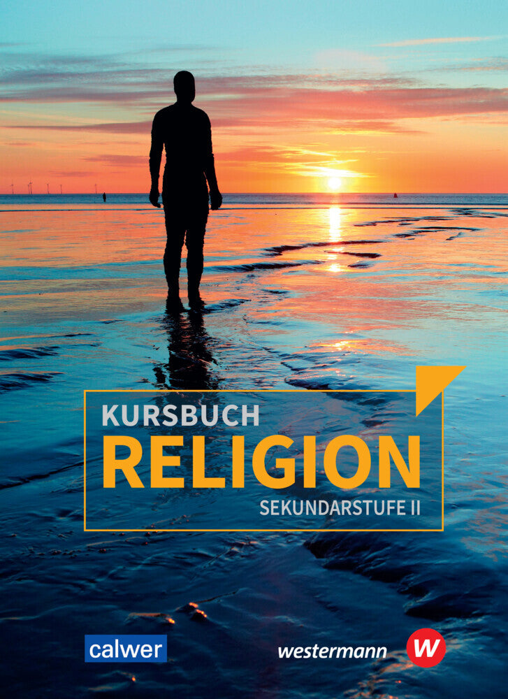 Kursbuch Religion Sekundarstufe II - Ausgabe 2021 (Veit-Jakobus Dieterich)