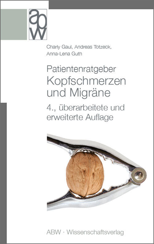 Patientenratgeber Kopfschmerzen und Migräne (Charly Gaul)