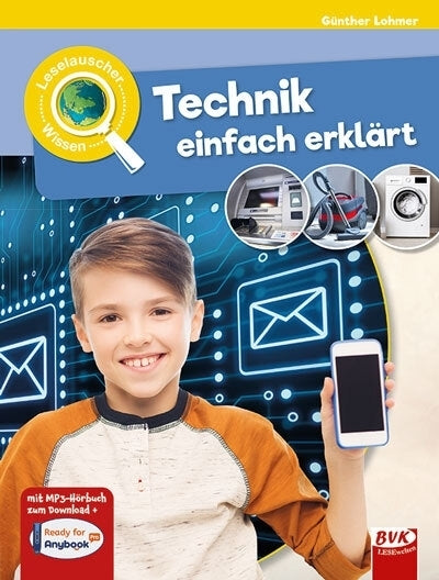 Leselauscher Wissen: Technik einfach erklärt (Günther Lohmer)