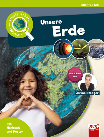 Leselauscher Wissen: Unsere Erde (Manfred Mai)
