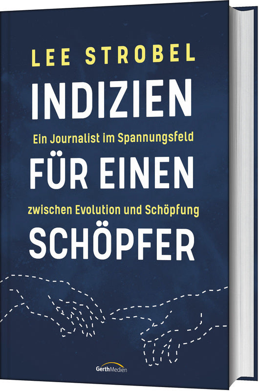 Indizien für einen Schöpfer (Lee Strobel)