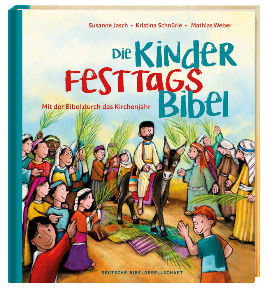 Die Kinder-Festtags-Bibel (Susanne Jasch)