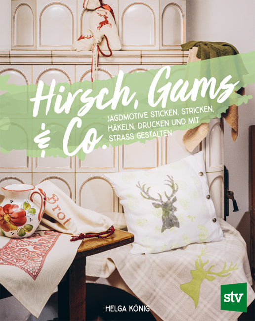 Hirsch, Gams & Co (Helga König)