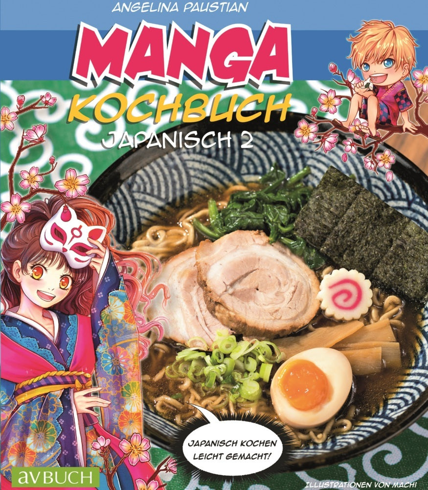 Manga Kochbuch Japanisch.Bd.2 (Angelina Paustian)