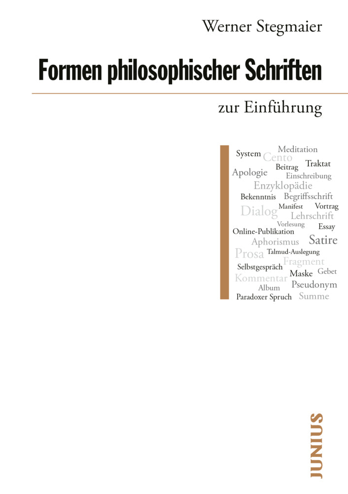 Formen philosophischer Schriften zur Einführung (Werner Stegmaier)