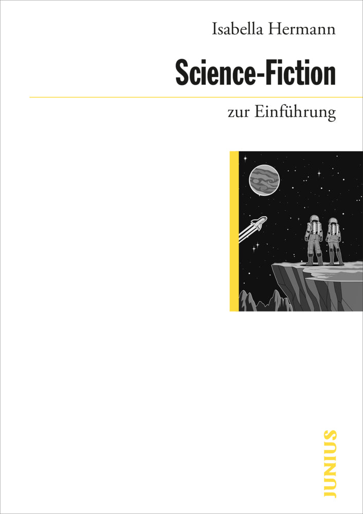 Science-Fiction zur Einführung (Isabella Hermann)