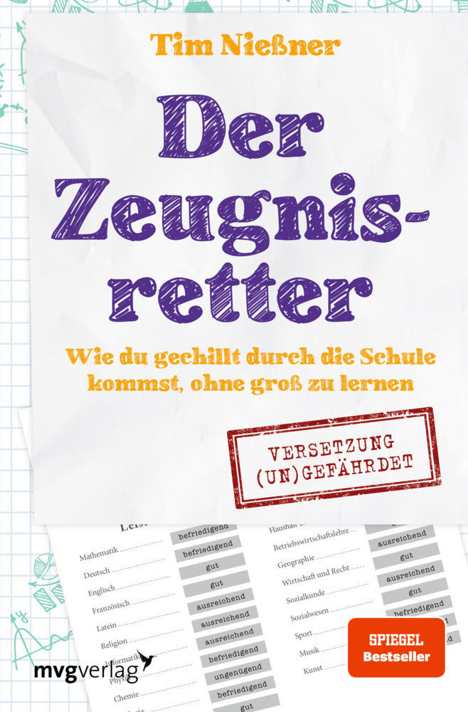 Der Zeugnisretter (Tim Nießner)