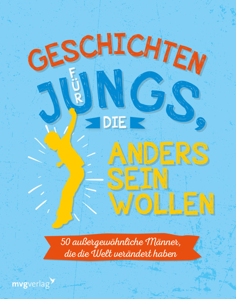 Für Jungs, die anders sein wollen (Caroline Stürmer)