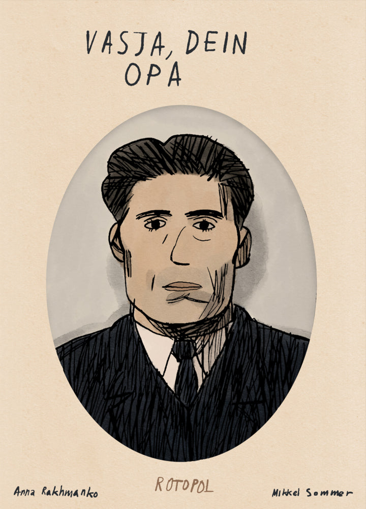 Vasja, dein Opa (Anna Rakhmanko)