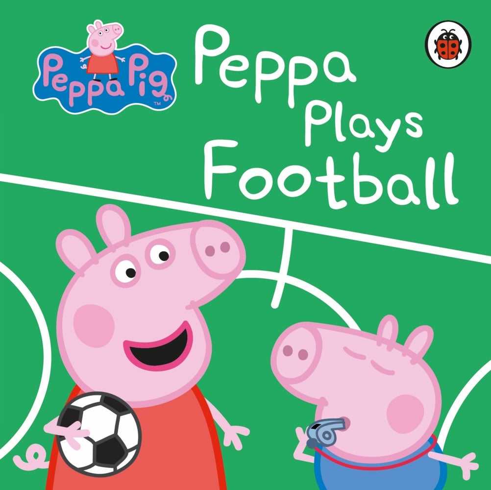 Peppa Pig: Peppa Plays Football (Peppa Pig)