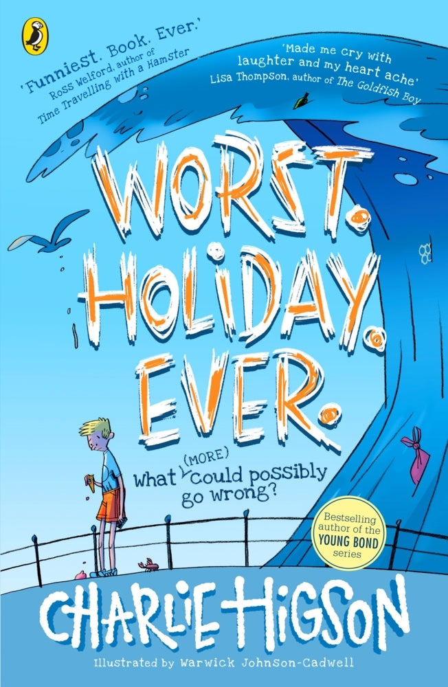 Worst. Holiday. Ever. (Charlie Higson)