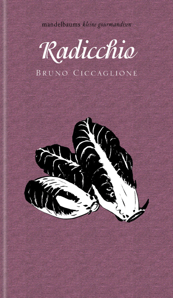 Radicchio (Bruno Ciccaglione)