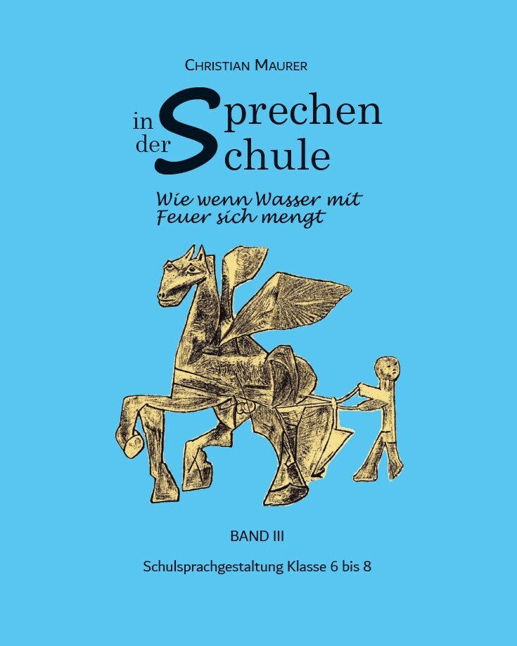 Sprechen in der Schule (Christian Maurer)