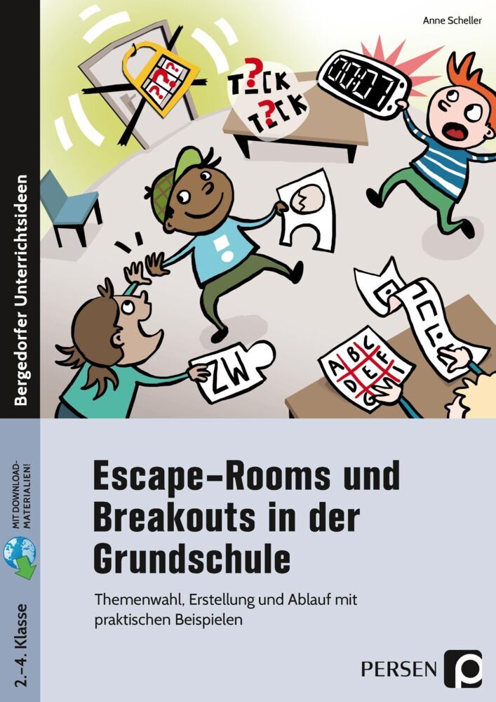 Escape-Rooms und Breakouts in der Grundschule (Anne Scheller)