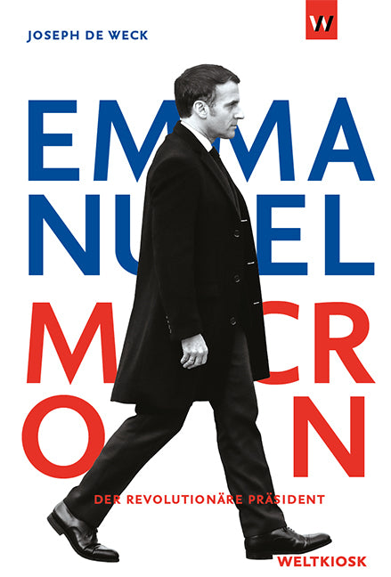 Emmanuel Macron (Joseph De Weck)