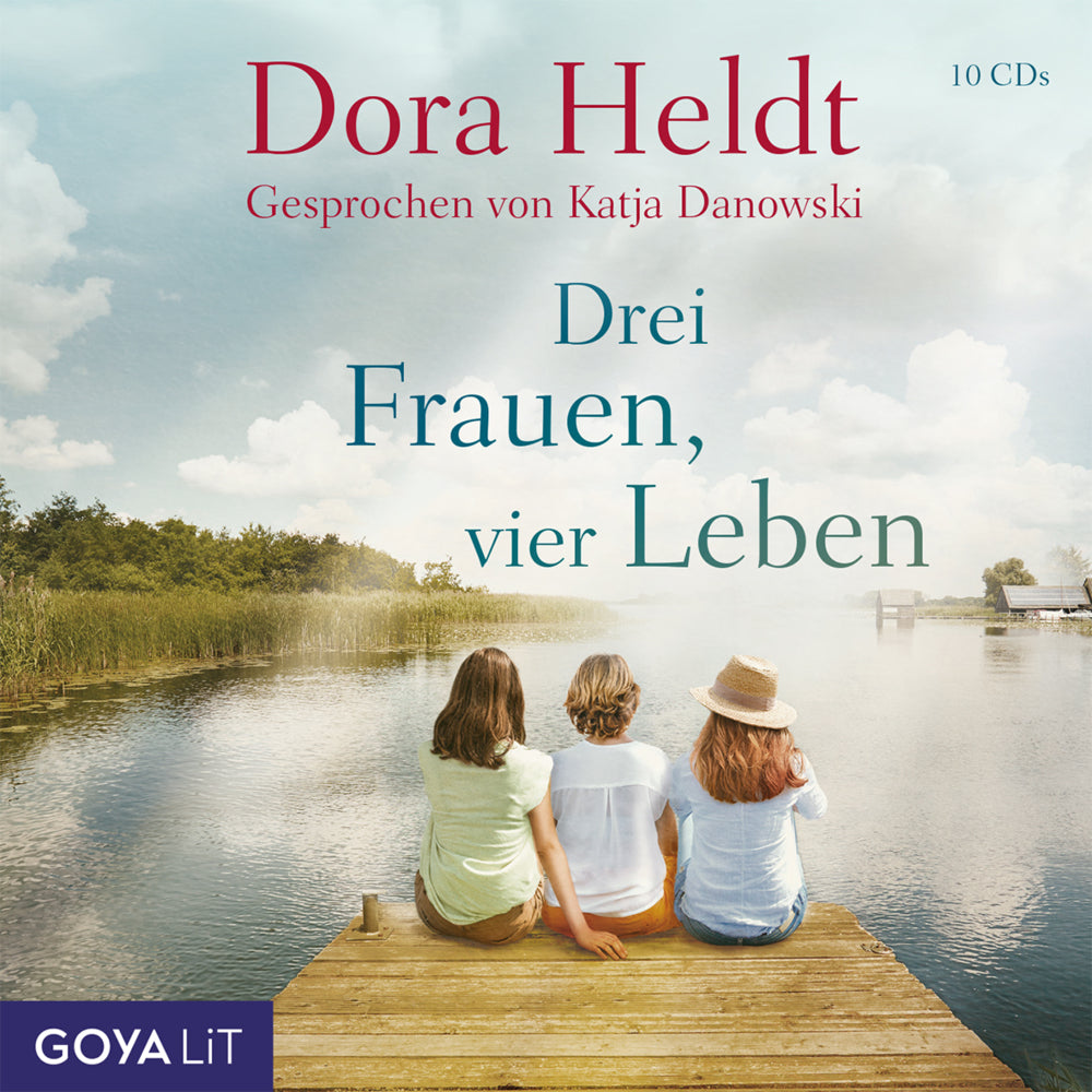 Drei Frauen, vier Leben, 10 Audio-CD (Dora Heldt)