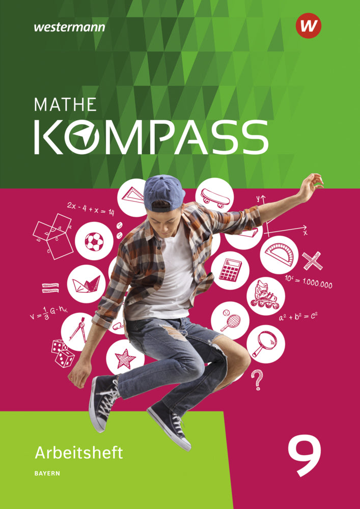 Mathe Kompass - Ausgabe für Bayern
