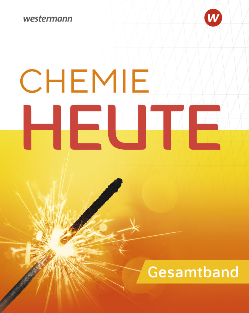 Chemie Heute - Ausgabe 2020 für das G9 in Nordrhein-Westfalen
