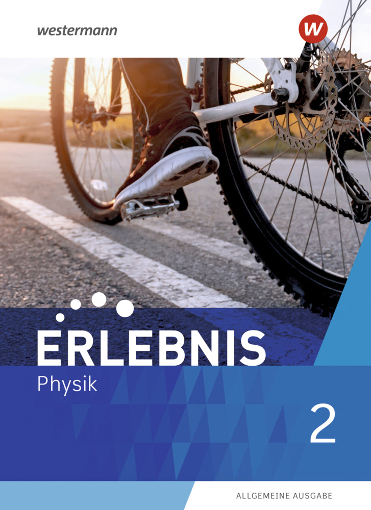 Erlebnis Physik - Allgemeine Ausgabe 2020 (Stephanie Gerecke)