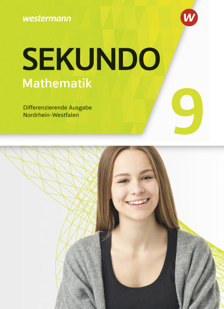 Sekundo - Mathematik für differenzierende Schulformen - Ausgabe 2018 für Nordrhein-Westfalen (Tim Baumert)
