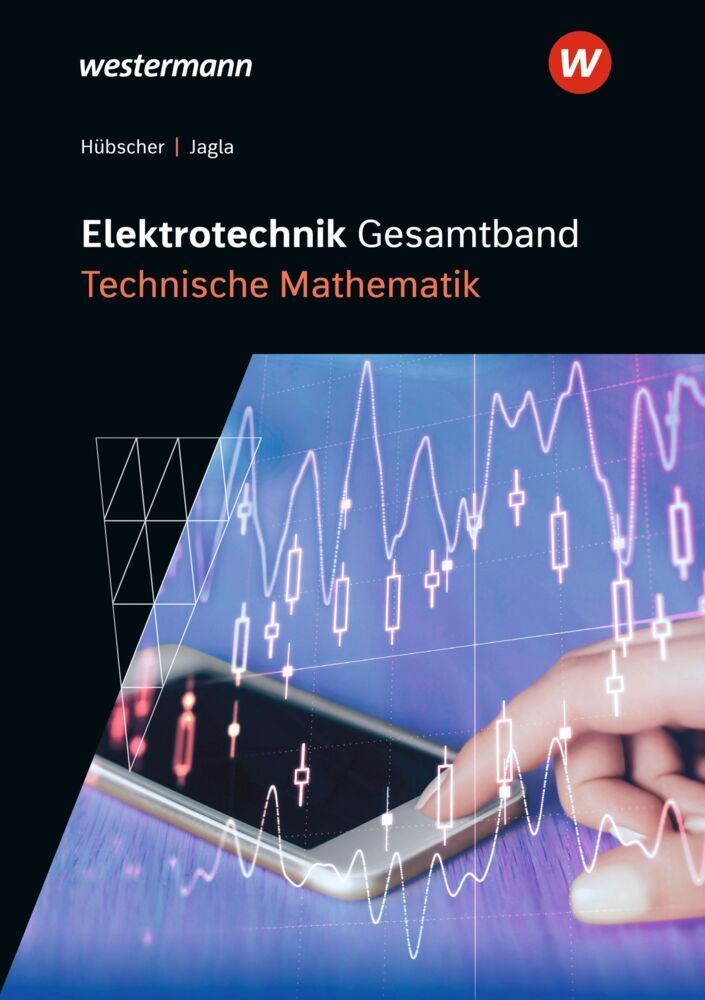 Elektrotechnik Gesamtband (Dieter Jagla)