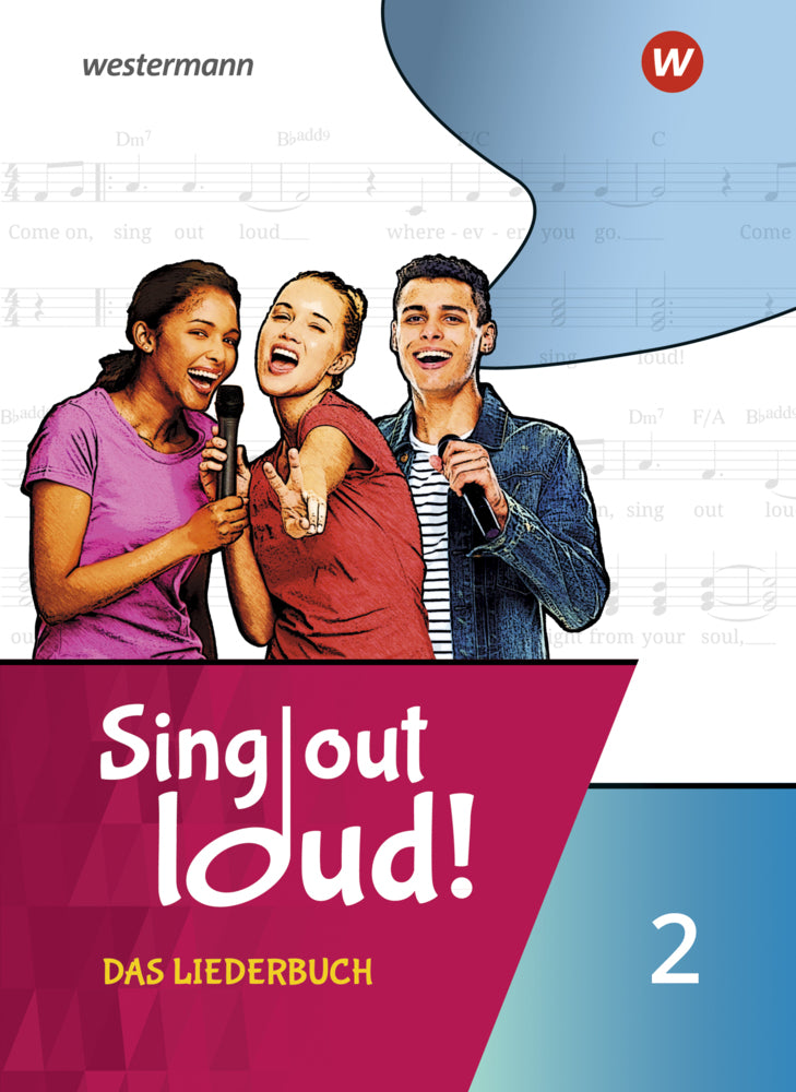 Sing out loud! Das Liederbuch 2 (Patrick Bach)